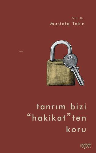 Tanrım Bizi “Hakikat” ten Koru - 1