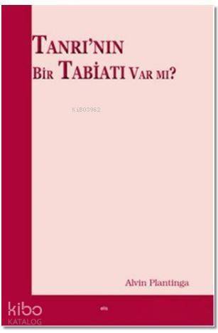 Tanrı'nın Bir Tabiatı Var mı? - 1