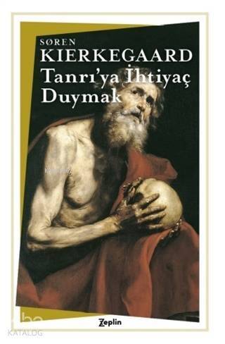 Tanrı'ya İhtiyaç Duymak - 1