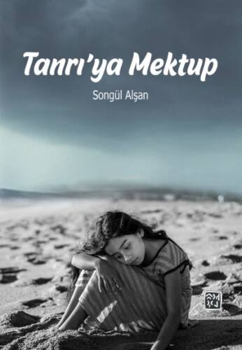 Tanrı'ya Mektup - 1