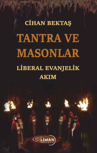 Tantra Ve Masonlar Liberal Evanjelik Akım - 1