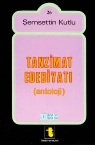 Tanzimat Edebiyatı Antolojisi - 1