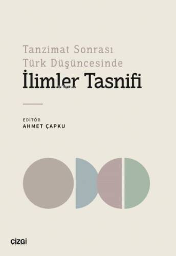 Tanzimat Sonrası Türk Düşüncesinde İlimler Tasnifi - 1