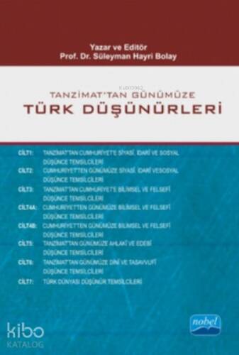 Tanzimattan Günümüze Türk Düşünürleri; 7 Cilt 8 Kitap (Takım) - 1