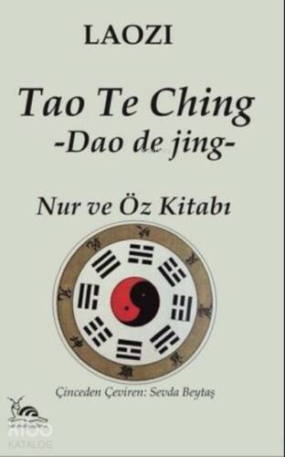 Tao the Ching Nur ve Öz Kitabı - 1