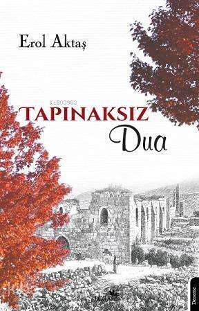 Tapınaksız Dua - 1