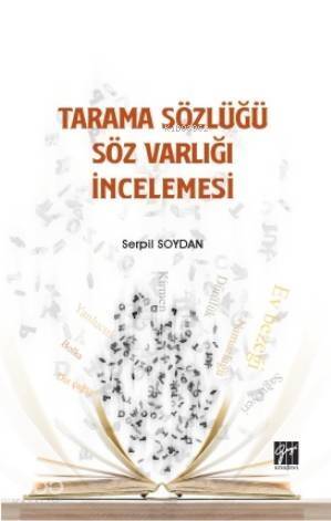 Tarama Sözlüğü Söz Varlığı İncelemesi - 1