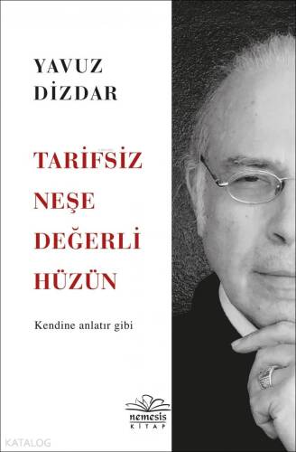 Tarifsiz Neşe Değerli Hüzün - 1