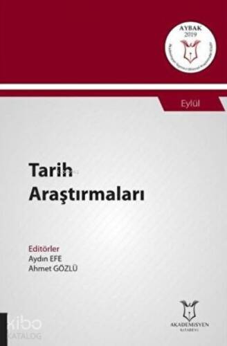 Tarih Araştırmaları;(Aybak 2019 Eylül) - 1