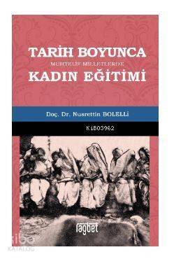 Tarih Boyunca Muhtelif Milletlerde Kadın Eğitimi - 1