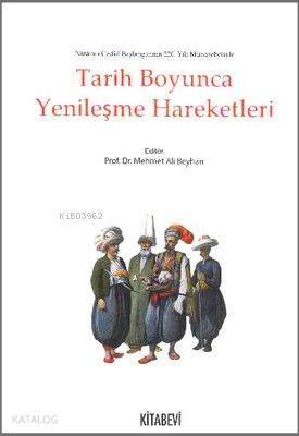 Tarih Boyunca Yenileşme Hareketleri - 1