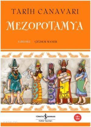 Tarih Canavarı Mezopotamya - 1