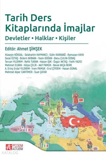 Tarih Ders Kitaplarında İmajlar Devletler, Halklar, Kişiler - 1