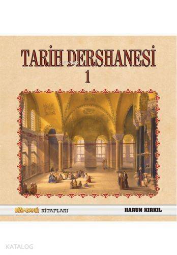 Tarih Dershanesi - 1