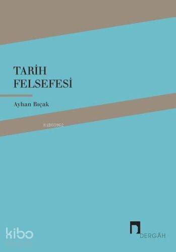 Tarih Felsefesi - 1