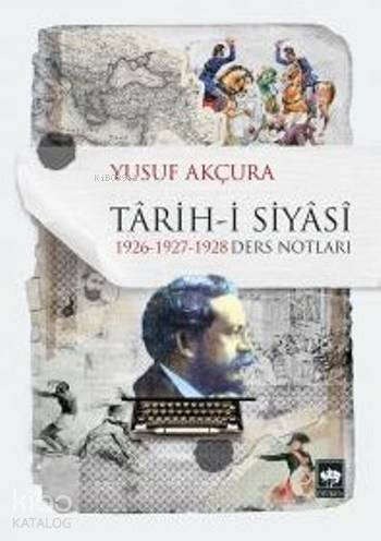 Tarih-i Siyasi; 1926-1927-1928 Ders Notları - 1