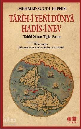 Tarih - i Yeni Dünya Hadis - i Nev - 1