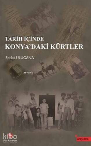 Tarih İçinde Konya'daki Kürtler - 1