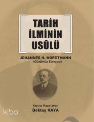 Tarih İlminin Usulü - 1