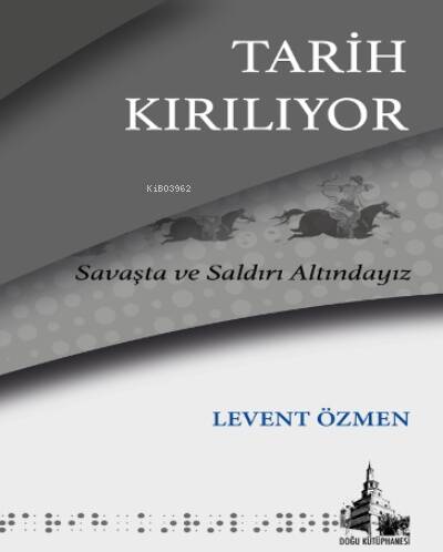 Tarih Kırılıyor;Savaşta ve Saldırı Altındayız - 1