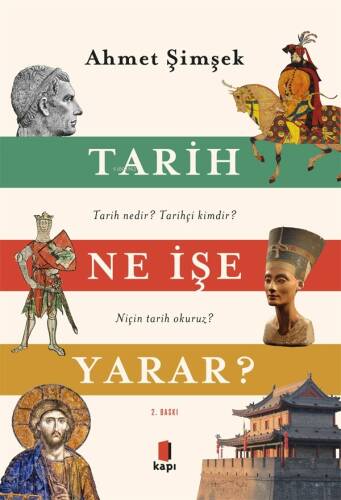 Tarih Ne İşe Yarar? ;Tarih nedir? Tarihçi kimdir? Niçin tarih Okuruz? - 1