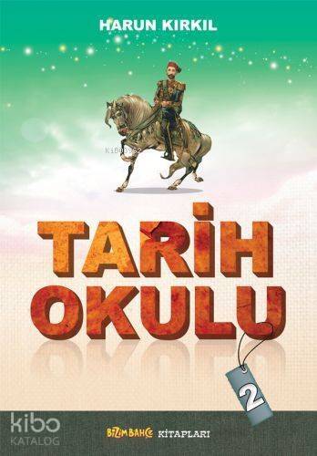 Tarih Okulu - 2 - 1