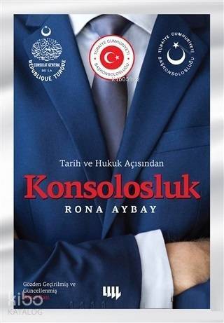 Tarih ve Hukuk Açısından Konsolosluk - 1