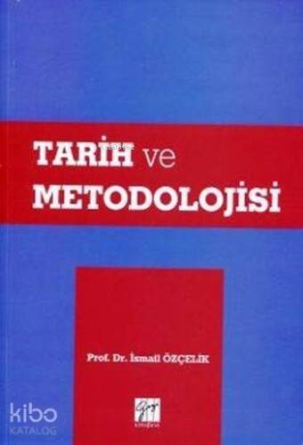 Tarih ve Metodolojisi - 1