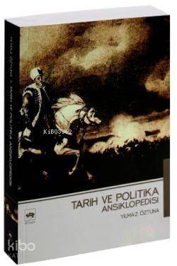 Tarih ve Politika Ansiklopedisi - 1