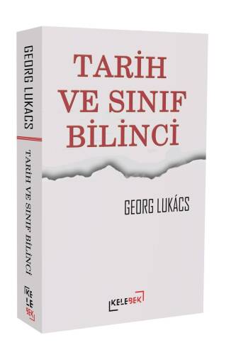 Tarih Ve Sınıf Bilinci - 1