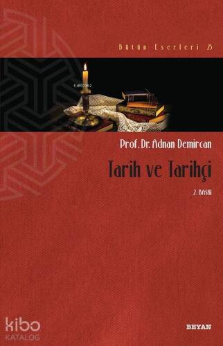 Tarih ve Tarihçi - 1