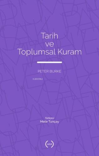 Tarih ve Toplumsal Kuram - 1