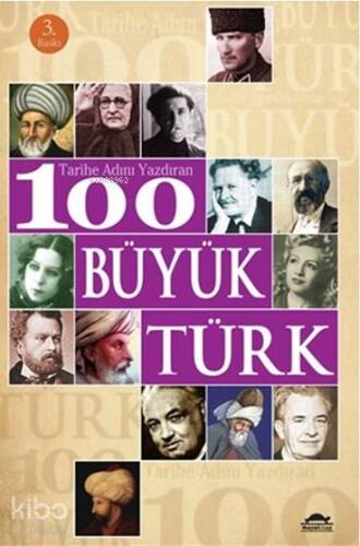 Tarihe Adını Yazdıran 100 Büyük Türk - 1