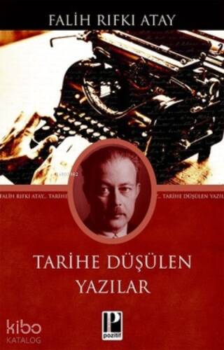 Tarihe Düşülen Yazılar - 1