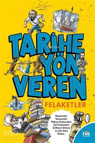 Tarihe Yön Veren Felaketler - 1