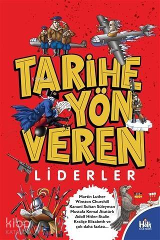 Tarihe Yön Veren Liderler - 1