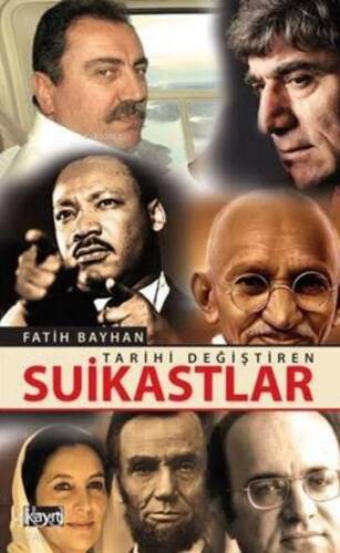 Tarihi Değiştiren Suikastlar - 1