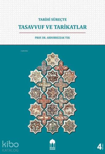 Tarihi Süreçte Tasavvuf ve Tarikatlar (sıvama) - 1