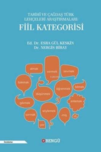 Tarihi ve Çağdaş Türk Lehçeleri Araştırmaları: Fiil Kategorisi - 1