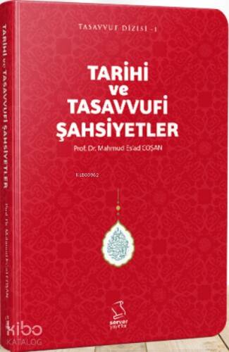 Tarihi ve Tasavvufi Şahsiyetler (Cep Boy) - 1