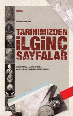 Tarihimizden İlginç Sayfalar - 1