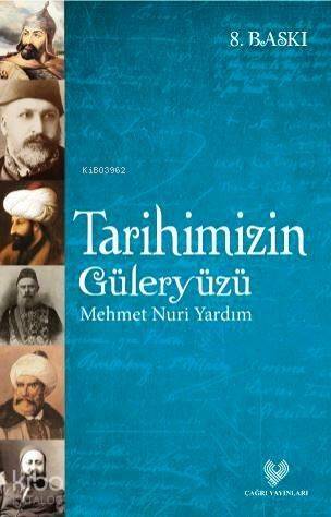 Tarihimizin Güleryüzü - 1