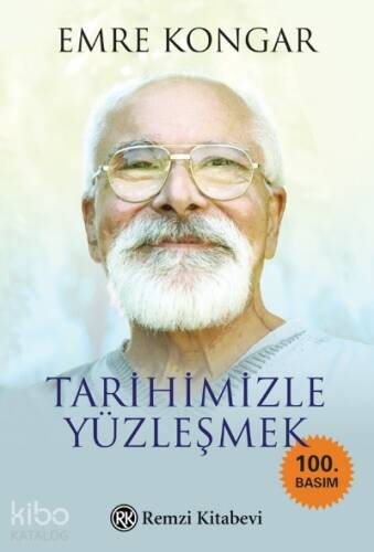 Tarihimizle Yüzleşmek - 1