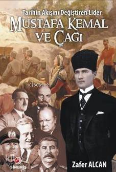 Tarihin Akışını Değiştiren Lider| Mustafa Kemal ve Çağı - 1