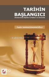 Tarihin Başlangıcı; Uluslararası İlişkiler & Haklar ve Güvenlik - 1