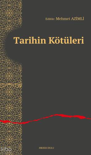 Tarihin Kötüleri - 1