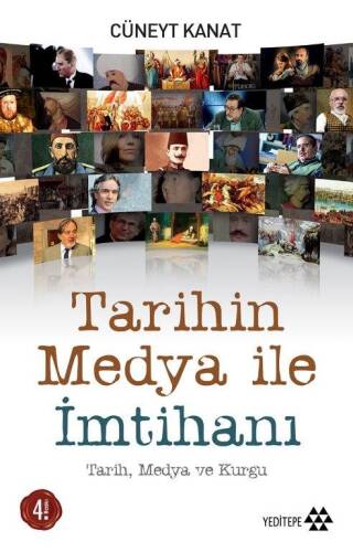 Tarihin Medya İle İmtihanı - 1