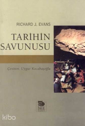 Tarihin Savunusu - 1