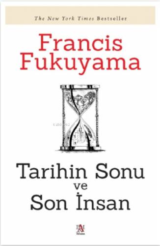 Tarihin Sonu Ve Son İnsan - 1