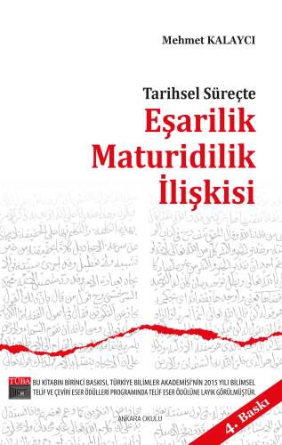 Tarihsel Süreçte Eşarilik Maturidilik İlişkisi - 1